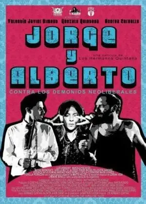 Jorge y Alberto contra los demonios neoliberales